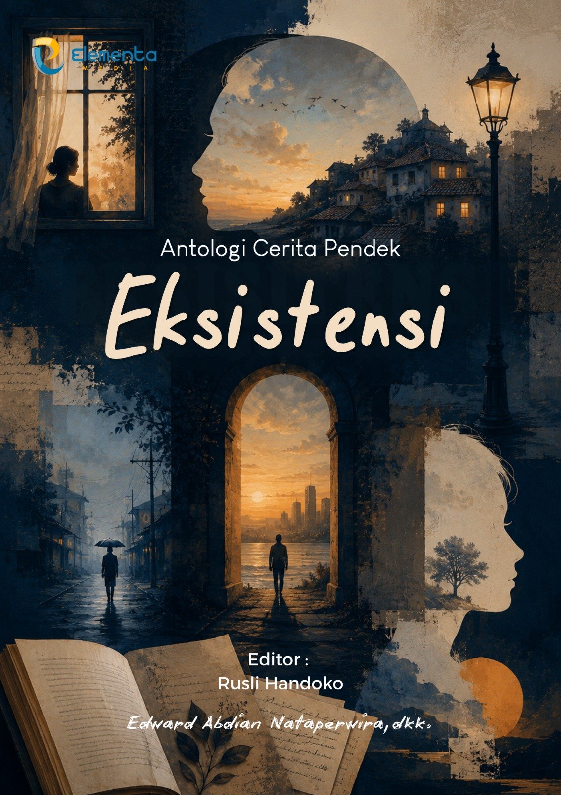 Eksistensi: Antologi Cerita Pendek
